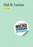 microeconomia intermedia (9ª ed.)-hal r. varian-9788494107634 microeconomia intermedia (9ª ed.)-hal r. varian-9788494107634