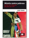 miseria contra pobresa: els fets de la fatarella del gener de 193 7-josep termes-9788495916334 miseria contra pobresa: els fets de la fatarella del gener de 193 7-josep termes-9788495916334
