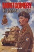 montgomery : el general invicto-juan vazquez garcia-9788496016934 montgomery : el general invicto-juan vazquez garcia-9788496016934