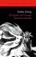 el legado de europa-stefan zweig-9788496136434 el legado de europa-stefan zweig-9788496136434
