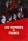 los hombres de franco-antonio padilla bolivar-9788496495234 los hombres de franco-antonio padilla bolivar-9788496495234