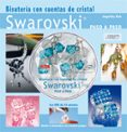 bisuteria con cuentas de cristal swarovski (libro y dvd)-angelika ruh-9788496550834 bisuteria con cuentas de cristal swarovski (libro y dvd)-angelika ruh-9788496550834
