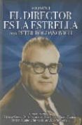 el director es la estrella (vol. ii)-peter bogdanovich-9788496576834 el director es la estrella (vol. ii)-peter bogdanovich-9788496576834
