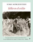 idilio en el exilio-soma morgenstern-9788496601734 idilio en el exilio-soma morgenstern-9788496601734