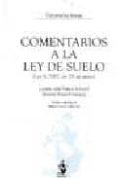 comentarios a la ley del suelo (ley 8/2007, de 28 de mayo)-luciano jose parejo alfonso-9788496717534 comentarios a la ley del suelo (ley 8/2007, de 28 de mayo)-luciano jose parejo alfonso-9788496717534