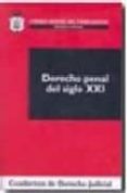 derecho penal del siglo xxi-9788496809734 derecho penal del siglo xxi-9788496809734