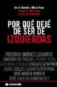 por que deje de ser de izquierdas-javier somalo-9788496836334 por que deje de ser de izquierdas-javier somalo-9788496836334