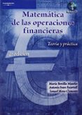 matematica de las operaciones financieras. teoria y practica-ismael moya clemente-maria bonilla musoles-antonia ivars escortell-9788497323734 matematica de las operaciones financieras. teoria y practica-ismael moya clemente-maria bonilla musoles-antonia ivars escortell-9788497323734