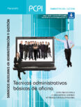 pcpi: tecnicas administrativas basicas de oficina (incluye cd)-oscar sanchez estella-9788497327534 pcpi: tecnicas administrativas basicas de oficina (incluye cd)-oscar sanchez estella-9788497327534