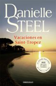 vacaciones en saint tropez-danielle steel-9788497597234 vacaciones en saint tropez-danielle steel-9788497597234
