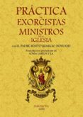 practica de exorcistas y ministros de la iglesia (ed. facsimil)-benito remigio noydens-9788497617734 practica de exorcistas y ministros de la iglesia (ed. facsimil)-benito remigio noydens-9788497617734