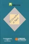 el derecho al agua-antonio embid irujo-9788497677134 el derecho al agua-antonio embid irujo-9788497677134