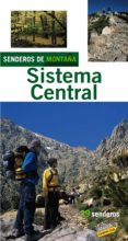 senderos de montaña por el sistema central 2008 (ecoguias)-9788497763134 senderos de montaña por el sistema central 2008 (ecoguias)-9788497763134