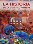 la historia de la vida y el hombre-juan luis ursuaga-milagros algaba-alfonso esquivel-9788497856034 la historia de la vida y el hombre-juan luis ursuaga-milagros algaba-alfonso esquivel-9788497856034