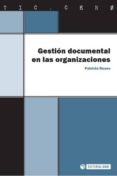 gestión documental en las organizaciones (ebook)-patricia russo gallo-9788497882934 gestión documental en las organizaciones (ebook)-patricia russo gallo-9788497882934