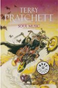 soul music (mundodisco 16 / la muerte 3 / los magos 5)-terry pratchett-9788497937634 soul music (mundodisco 16 / la muerte 3 / los magos 5)-terry pratchett-9788497937634