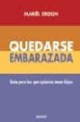 quedarse embarazada: guia para los que quieren tener hijos-mariel croon-9788497990134 quedarse embarazada: guia para los que quieren tener hijos-mariel croon-9788497990134