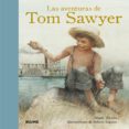 las aventuras de tom sawyer-mark twain-9788498015034 las aventuras de tom sawyer-mark twain-9788498015034