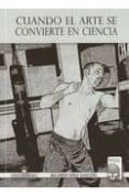 cuando el arte se convierte en ciencia-ricardo diez sanchis-9788498237634 cuando el arte se convierte en ciencia-ricardo diez sanchis-9788498237634