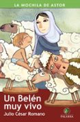 un belen muy vivo-julio cesar romano blazquez-9788498407334 un belen muy vivo-julio cesar romano blazquez-9788498407334