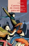 cuentos de miedo para reir-braulio llamero crespo-9788498457834 cuentos de miedo para reir-braulio llamero crespo-9788498457834