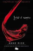 lestat, el vampiro (crónicas vampíricas ii)-anne rice-9788498729634 lestat, el vampiro (crónicas vampíricas ii)-anne rice-9788498729634