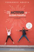 tu actitud es tu llave maestra (ebook)-9788498754834 tu actitud es tu llave maestra (ebook)-9788498754834