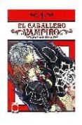 el caballero vampiro nº 4-matsuri hino-9788498850734 el caballero vampiro nº 4-matsuri hino-9788498850734