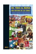 del tebeo al manga: una historia de los comics 99. revistas de av enturas y de comics para adultos-9788498859034 del tebeo al manga: una historia de los comics 99. revistas de av enturas y de comics para adultos-9788498859034