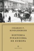 historia financiera de europa-charles p. kindleberger-9788498922134 historia financiera de europa-charles p. kindleberger-9788498922134