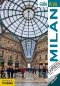 milan 2017 (guia viva express) (2ª ed.)-iñaki gomez-9788499359434 milan 2017 (guia viva express) (2ª ed.)-iñaki gomez-9788499359434