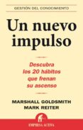 un nuevo impulso (ebook)-marshall goldsmith-9788499442334 un nuevo impulso (ebook)-marshall goldsmith-9788499442334