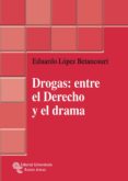 drogas: entre el derecho y el drama (ebook)-9788499619934 drogas: entre el derecho y el drama (ebook)-9788499619934