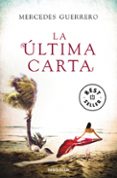 la ultima carta-mercedes guerrero-9788499891934 la ultima carta-mercedes guerrero-9788499891934