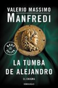 la tumba de alejandro-valerio massimo manfredi-9788499894034 la tumba de alejandro-valerio massimo manfredi-9788499894034