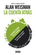 la cuenta atras-alan weisman-9788499923734 la cuenta atras-alan weisman-9788499923734