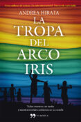la tropa del arco iris-andrea hirata-9788499982434 la tropa del arco iris-andrea hirata-9788499982434