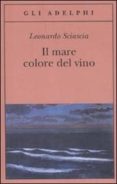 il mare colore del vino-leonardo sciascia-9788845925634 il mare colore del vino-leonardo sciascia-9788845925634