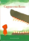 CAPPUCCETTO ROSSO-1961861-otro-formato