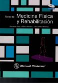 texto de medicina fisica y rehabilitacion-fernando ortiz-monica rincon-9789588993034 texto de medicina fisica y rehabilitacion-fernando ortiz-monica rincon-9789588993034