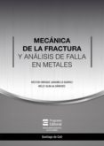 mecanica de la fractura y analisis de falla en metales (ebook)-9789588994734 mecanica de la fractura y analisis de falla en metales (ebook)-9789588994734