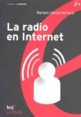 la radio en internet-mariano cebrian herreros-9789876010634 la radio en internet-mariano cebrian herreros-9789876010634
