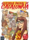 història digital de catalunya-jordi planellas-9789992066034 història digital de catalunya-jordi planellas-9789992066034