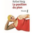 la position du pion-rafael reig-9791022605434 la position du pion-rafael reig-9791022605434