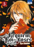 LE REQUIEM DU ROI DES ROSES T05