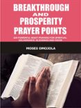 Descarga gratuita de libros electrónicos para Android. BREAKTHROUGH AND PROSPERITY PRAYER POINTS (Spanish Edition) de 