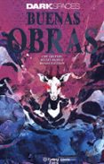 Dark Spaces: Buenas Obras-17995155-otro-formato