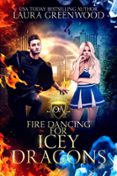 FIRE DANCING FOR ICEY DRAGONS