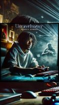 THE UNRAVELMENT BOOK 4: ZOMBIE
