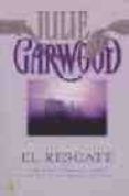 el rescate-julie garwood-9789501523140 el rescate-julie garwood-9789501523140
